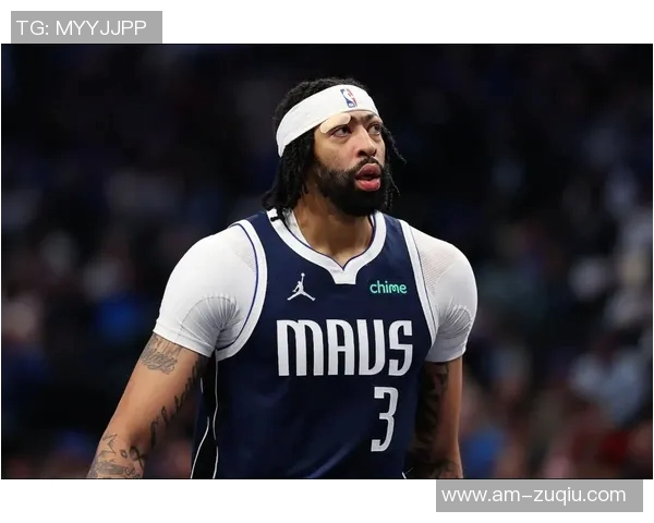 独行侠若交易浓眉将优先寻求年轻新星与到期合同选项