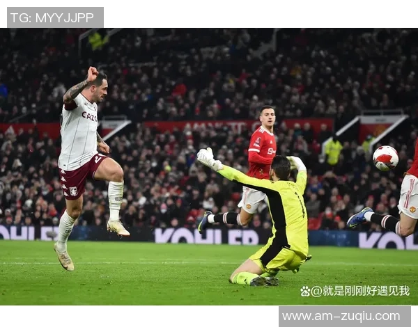 曼联客战维拉面临严峻考验四名主力缺阵能否延续连胜纪录 曼联客战维拉面临严峻考验四名主力缺阵能否延续连胜纪录